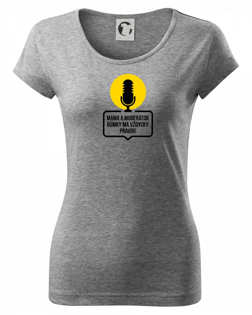 Máma a moderátor růmky má vždycky pravdu