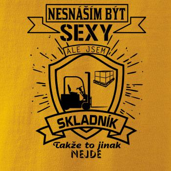 Nesnáším být sexy - skladník, skladnice