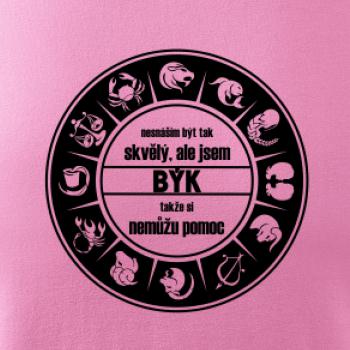 Nesnáším být tak skvělý - Býk