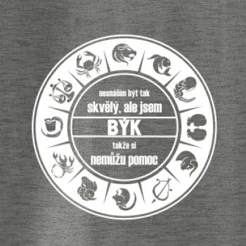 Nesnáším být tak skvělý - Býk Nesnáším být tak skvělý - Býk