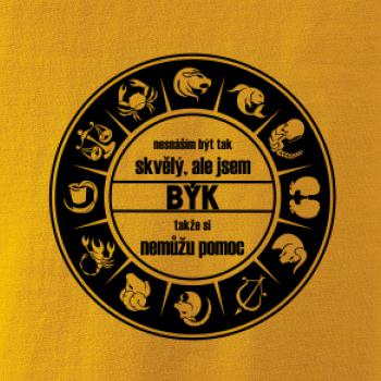 Nesnáším být tak skvělý - Býk
