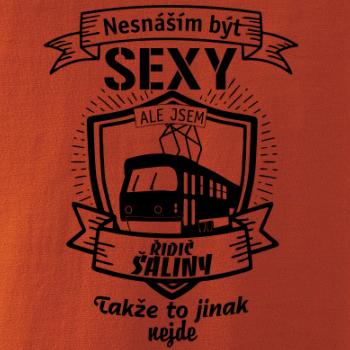 Nesnáším být sexy - řidič šaliny / řidička šaliny