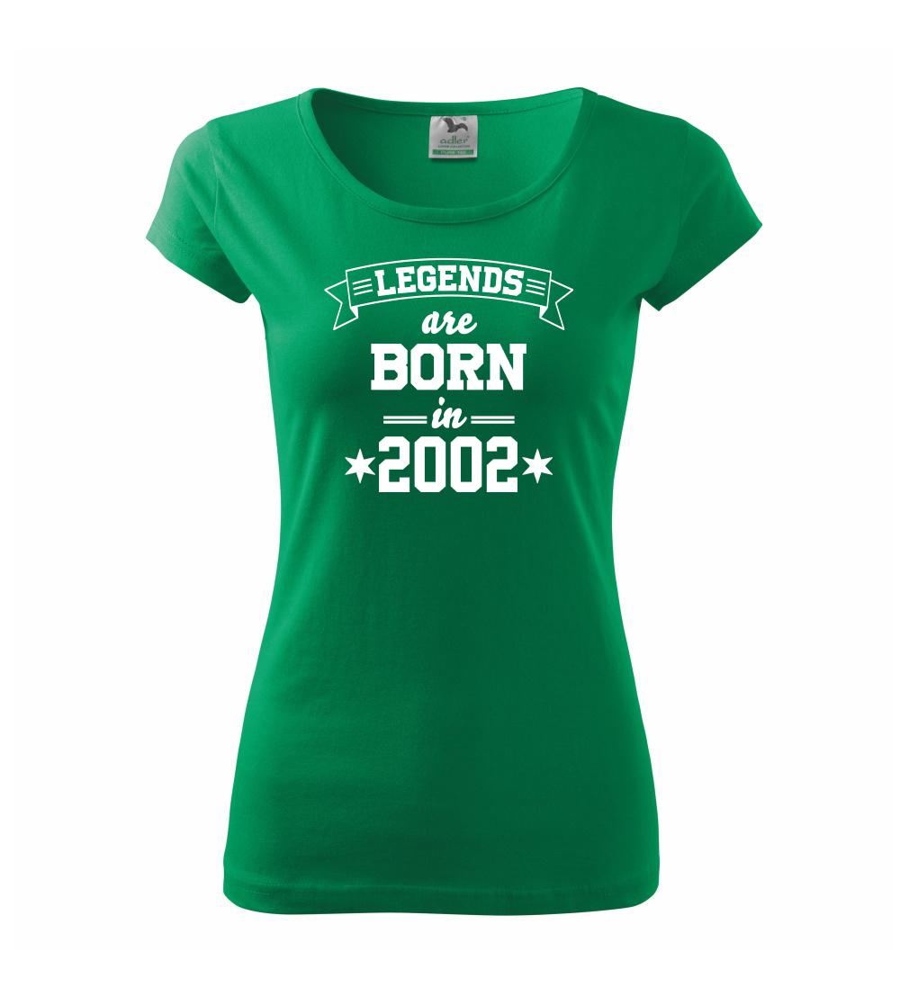 Legends are born in 2002