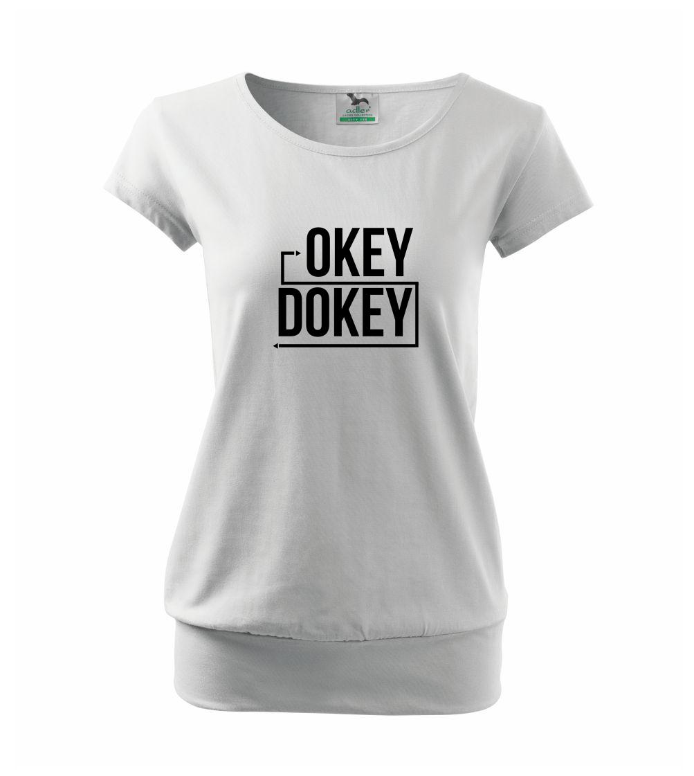 Okey Dokey Okey Dokey