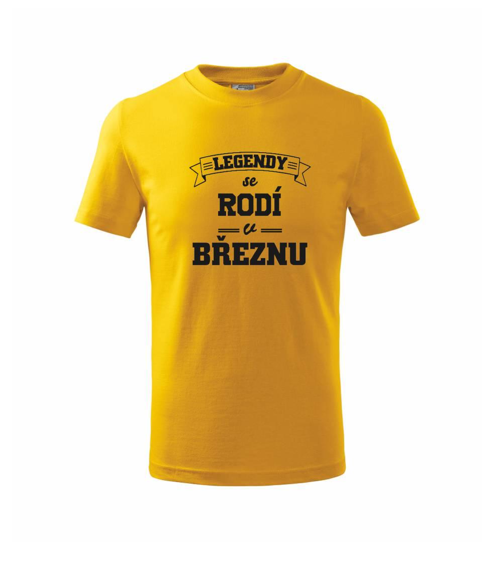 Legendy se rodí v březnu