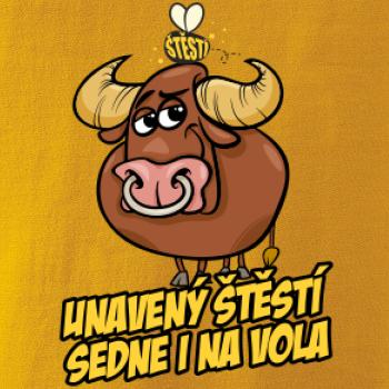 Unavený štěstí sedne i na vola