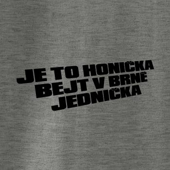 Je to honička bejt NĚKDE jednička