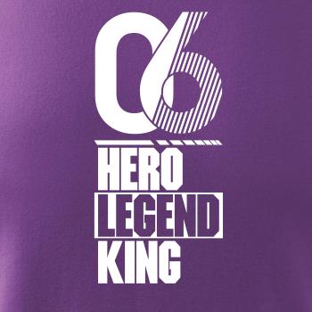 Hero, Legend, King x Queen 2006