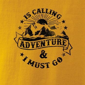 Is Calling adventure