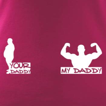 My daddy - Your daddy - Svaly
