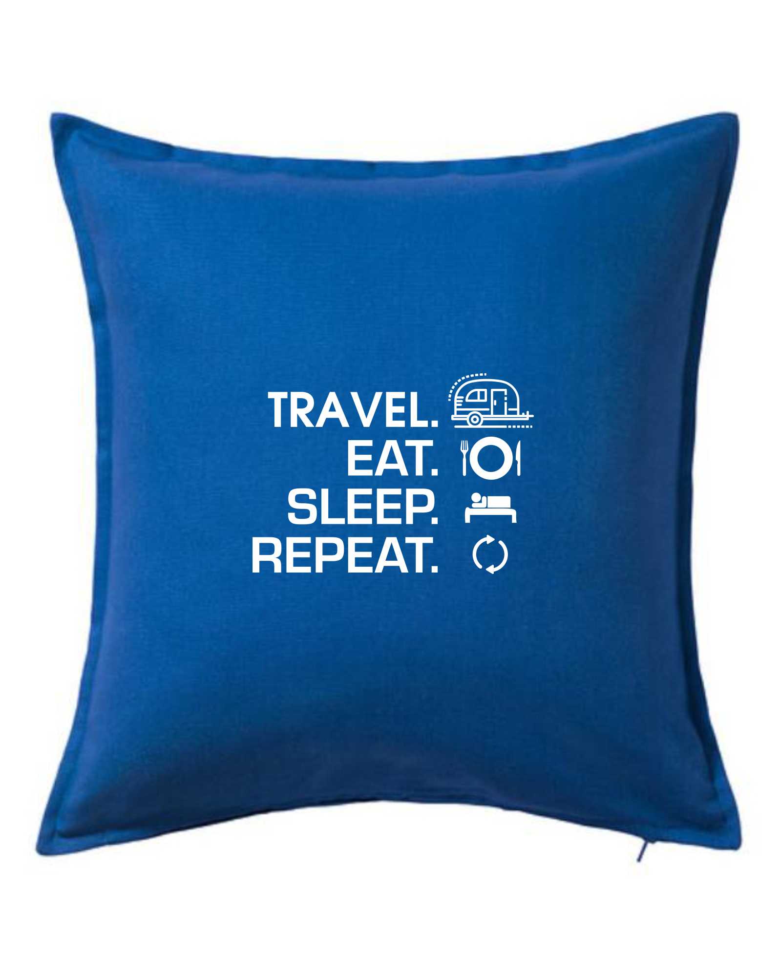 Eat sleep travel - Malý přívěs - Polštář 50x50