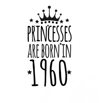 Princesses are born in 1960