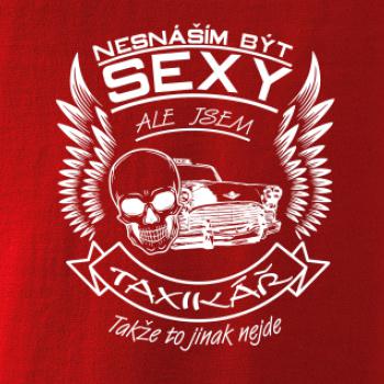 Nesnáším být sexy - taxikář