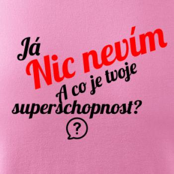 Já nic nevím - tvoje superschopnost?  šikmý nápis