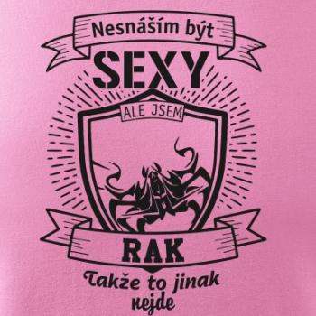 Nesnáším být sexy - Rak