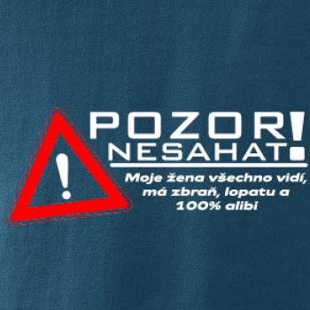Pozor nesahat - moje žena Pozor nesahat - moje žena