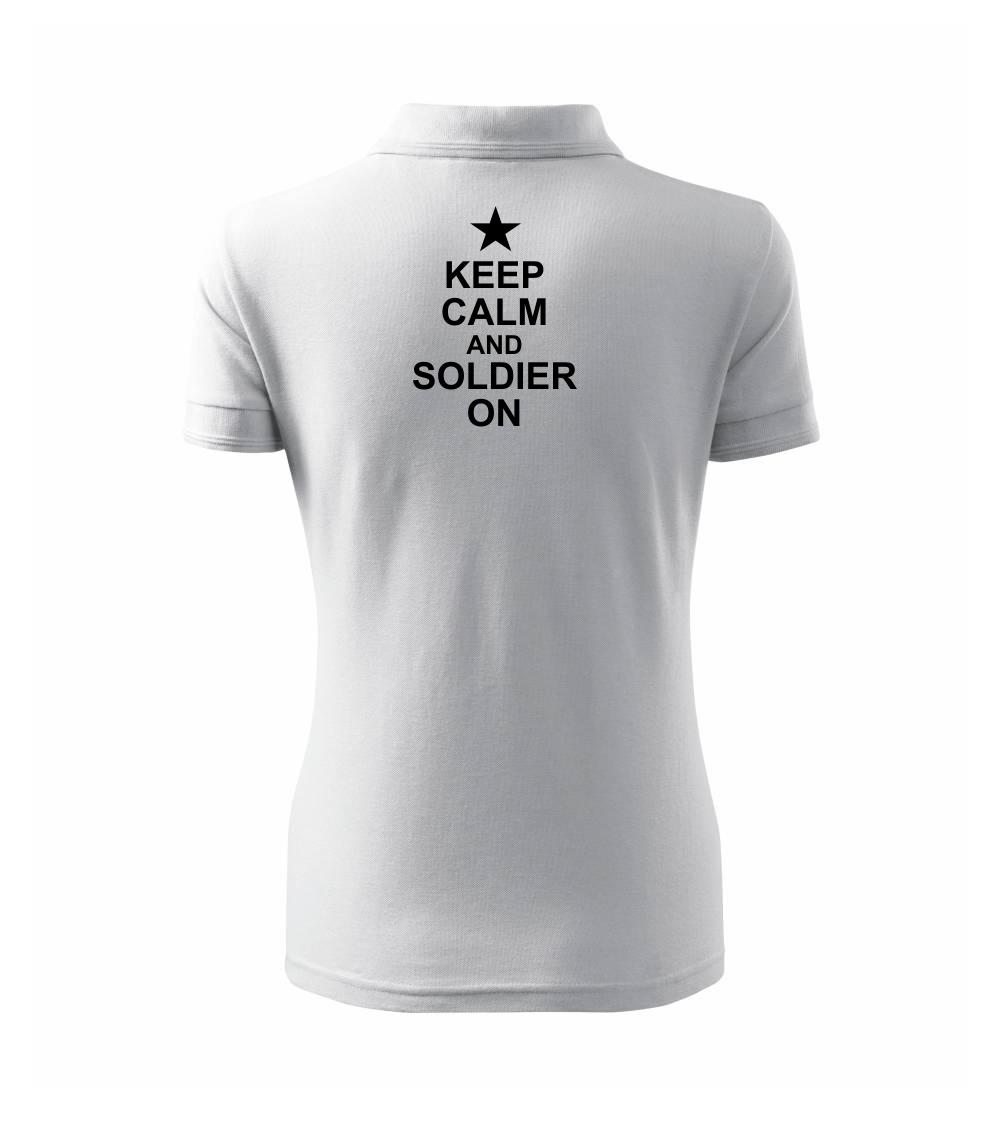 Keep calm and soldier on