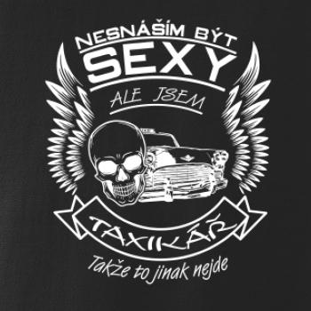 Nesnáším být sexy - taxikář