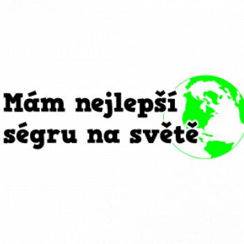 Mám nejlepší ségru na světě