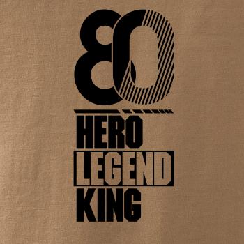 Hero, Legend, King x Queen 1980