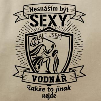Nesnáším být sexy - Vodnář