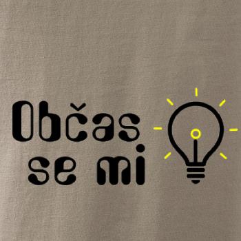 Občas se mi rozsvítí