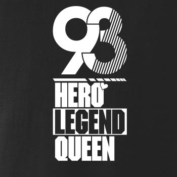 Hero, Legend, King x Queen 1993 Hero, Legend, King x Queen 1993