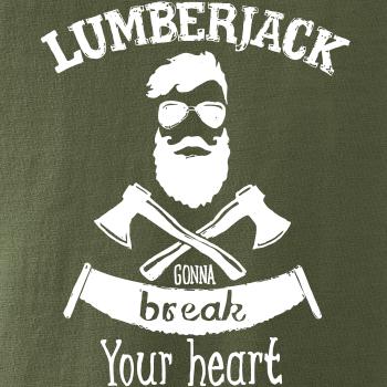 Lumberjack gonna break your hearth
