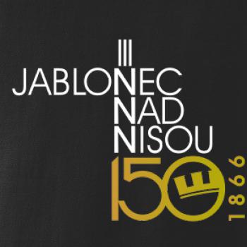 Jablonec nad Nisou 150 let - Oslavuji svoje město