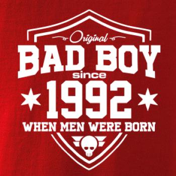 Bad boy since 1992