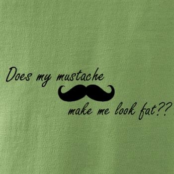 Mustache-does my mustache make me look fat?