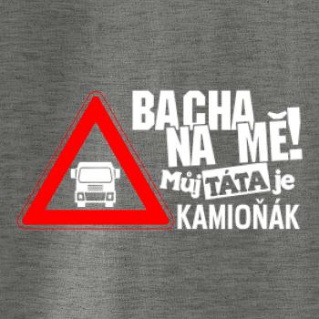 Bacha na mě! Můj táta je kamioňák Bacha na mě! Můj táta je kamioňák
