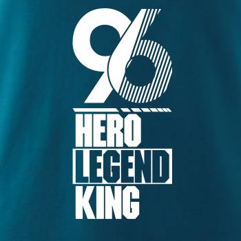 Hero, Legend, King x Queen 1996