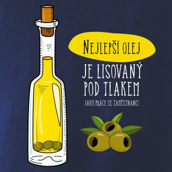 Nejlepší olej je lisovaný pod tlakem