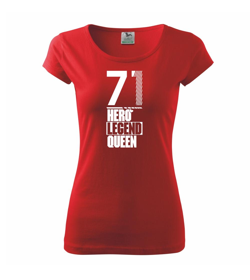 Hero, Legend, King x Queen 1971