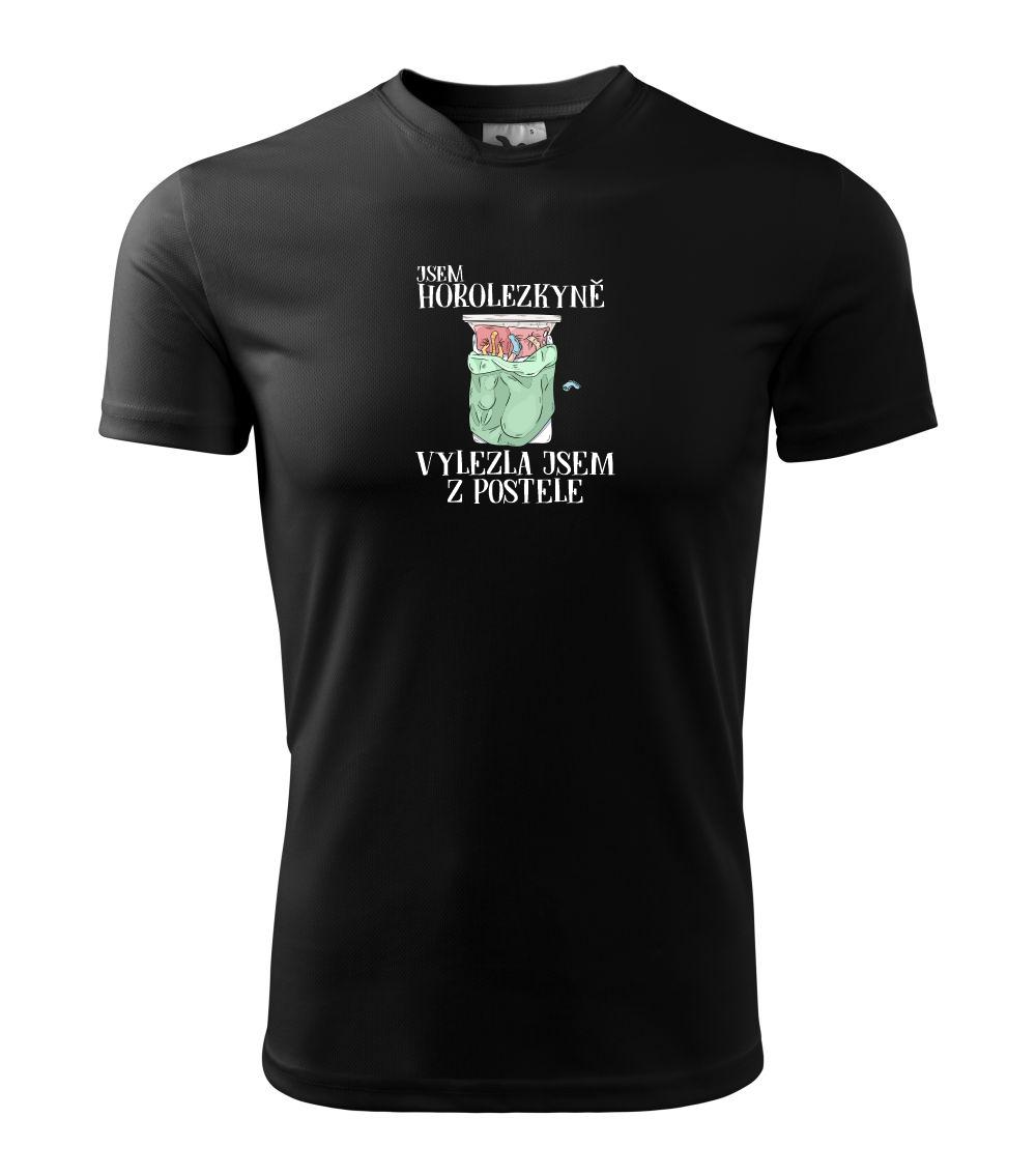 Jsem horolezkyně vylezla jsem z postele