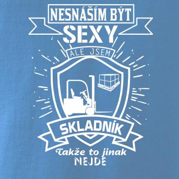Nesnáším být sexy - skladník, skladnice