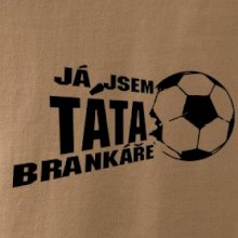 Já jsem táta - máma brankáře - fotbal