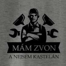 Instalatér mám zvon a nejsem kastelán Instalatér mám zvon a nejsem kastelán
