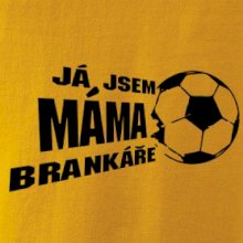 Já jsem táta - máma brankáře - fotbal