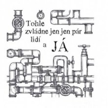 Instalatér tohle zvládne jen pár lidí