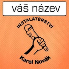 Instalatérství vlastní nápis
