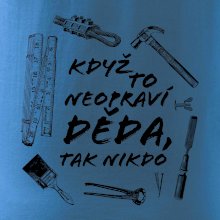 Když to neopraví děda, tak nikdo černobílé