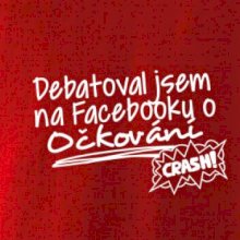 Debatoval jsem na facebooku o očkování