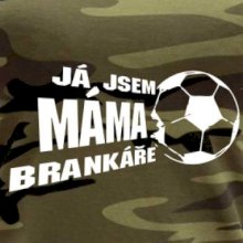 Já jsem táta - máma brankáře - fotbal