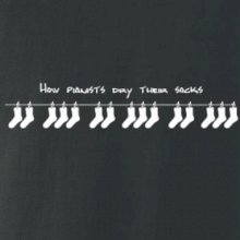 How pianists dry their socks How pianists dry their socks