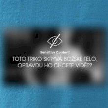 Božské tělo - sensitive content