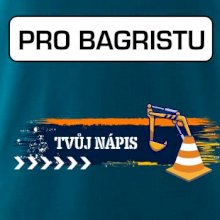 Stavba - vlastní nápis - bagrista