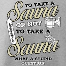 To take a Sauna or not to take a Sauna