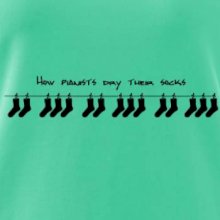 How pianists dry their socks How pianists dry their socks